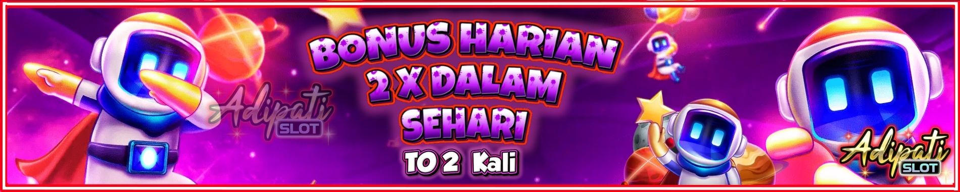 Bonus Harian ADIPATISLOT